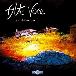 Alte Voce - Endémicu