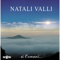 Natali Valli - Si l'umani...