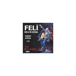 Feli - Solu In Scena - Concert Intégral