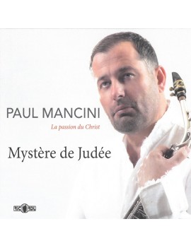 Paul MANCINI - MYSTERE DE JUDEE