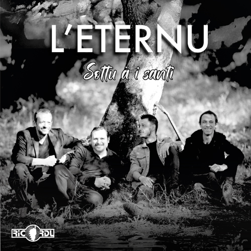 L'eternu - Sottu à i Santi