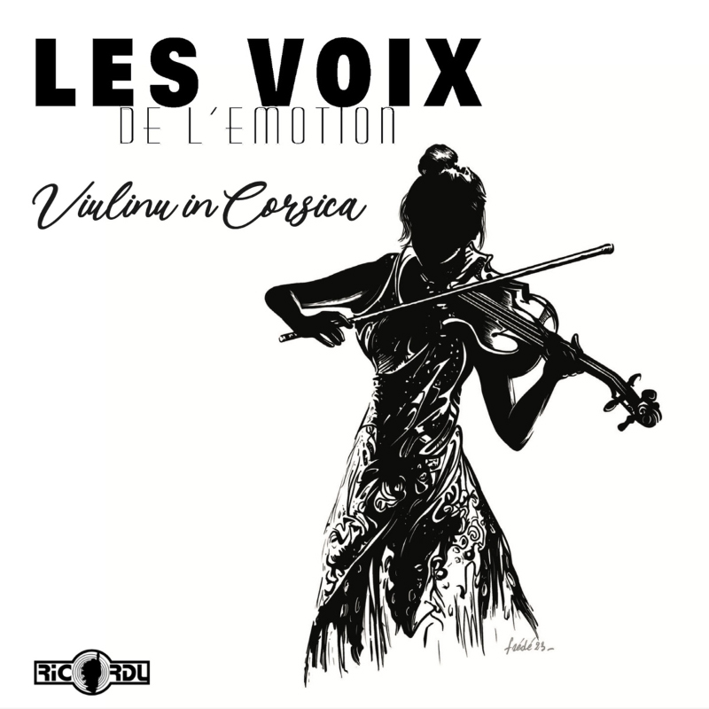 Viulinu in corsica - Les voix de l'émotion